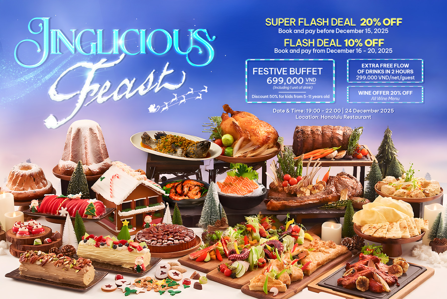 JINGLICIOUS FEAST - Christmas Eve Buffet Dinner 